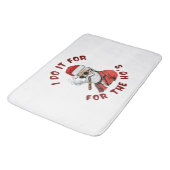 Ik doe het voor de vrouwen badmat (Gekanteld)