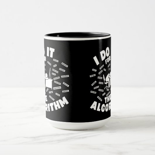 Ik doe het voor de zwarte achtergrond van het algo mok (Midden)