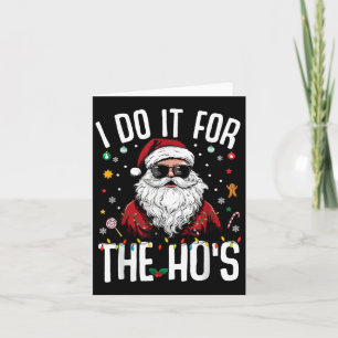 Ik doe het voor het grappige kerstfeest.. kaart