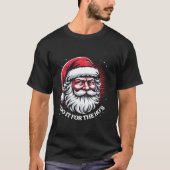 Ik doe het voor het grappige kerstfeest.. t-shirt (Voorkant)