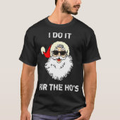 Ik doe het voor het kerstfeest. t-shirt (Voorkant)