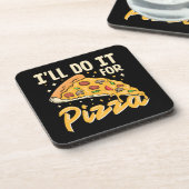 Ik doe het voor pizza bier onderzetter (Linkerzijde)