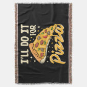 Ik doe het voor pizza deken (Voorkant Verticaal)