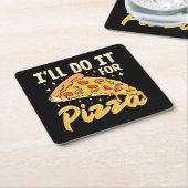 Ik doe het voor pizza kartonnen onderzetters (Schuin)