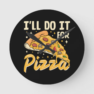 Ik doe het voor pizza ronde klok