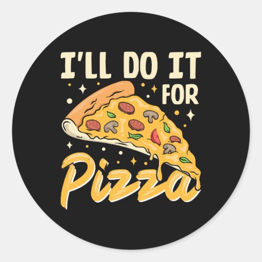 Ik doe het voor pizza ronde sticker (Voorkant)