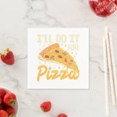 Ik doe het voor pizza servet (Insitu)