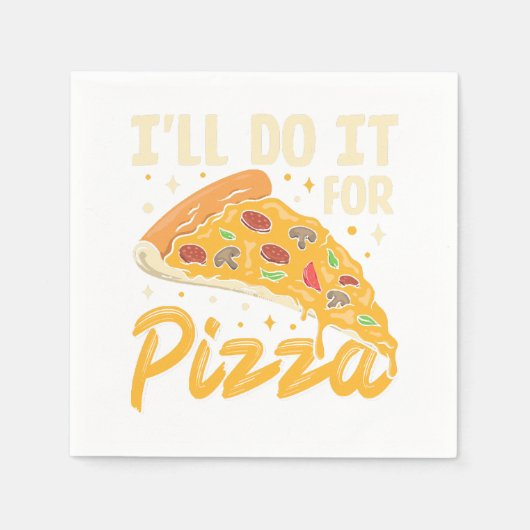 Ik doe het voor pizza servet (Voorkant)