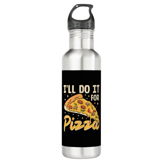 Ik doe het voor pizza waterfles  (Voorkant)