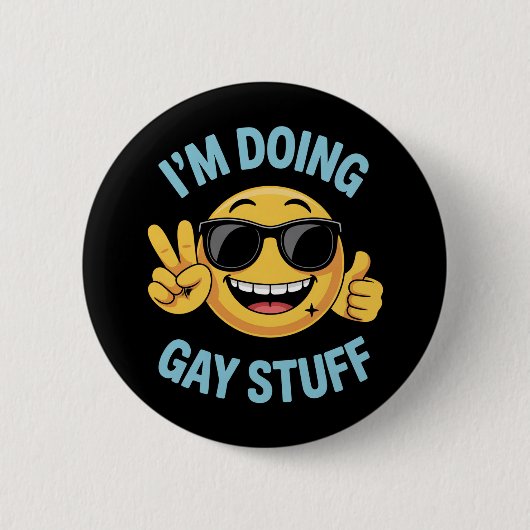 Ik doe homodingen Meme grappig LGBTQ trots Ronde Button 5,7 Cm (Voorkant)