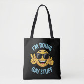 Ik doe homodingen Meme grappig LGBTQ trots Tote Bag (Voorkant)