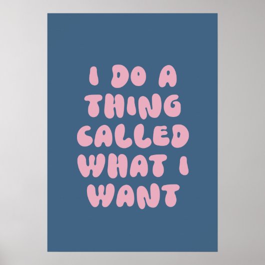 Ik doe iets dat heet wat ik wil poster (Voorkant)