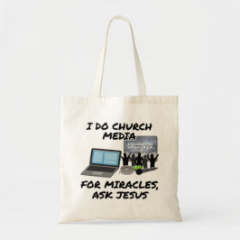 Ik doe kerk media voor wonderen Vraag Jezus, kerk Tote Bag