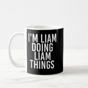 IK DOE LIAM-DINGEN grappige Birthday Name Gif Koffiemok