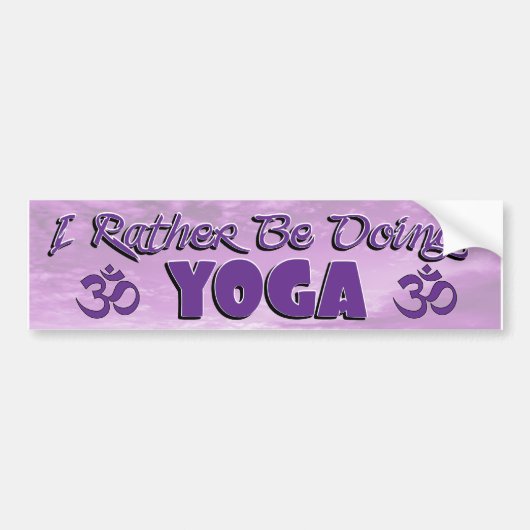 Ik doe liever Yoga-Bumpersticker Bumpersticker (Voorkant)