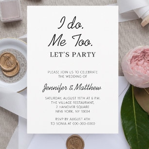 Ik doe me ook laat party elopement huwelijksfeest kaart