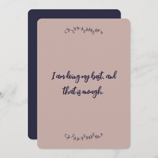 Ik doe mijn best en dat is genoeg bevestiging feestdagenkaart (Voorkant / Achterkant)