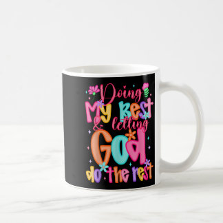 Ik doe mijn best en laat God de rest doen Koffiemok