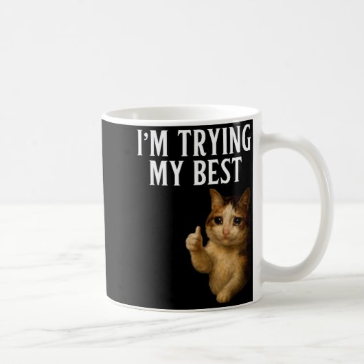 Ik doe mijn best Funny Crying Cat Meme Mannen Vrou Koffiemok (Rechts)
