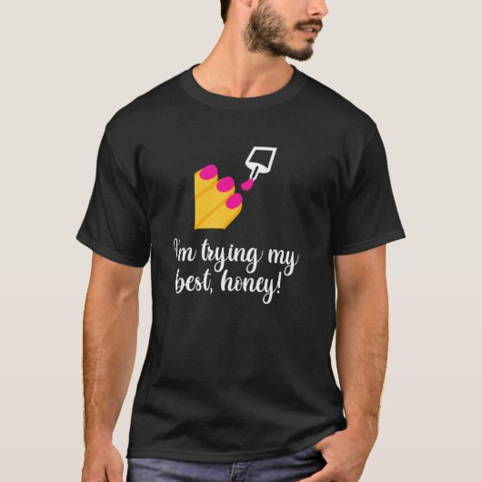 Ik doe mijn best, schat! t-shirt (Voorkant)
