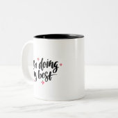 Ik doe mijn beste offerte tweekleurige koffiemok (Voorkant links)