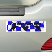 Ik doe mijn beste pooping Dog. Bumpersticker (Op auto)