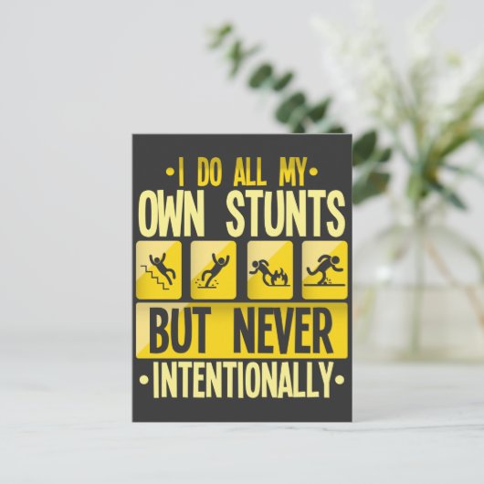 Ik doe mijn eigen Humor voor 'Stunts Accident Clum Briefkaart (Staand voorkant)