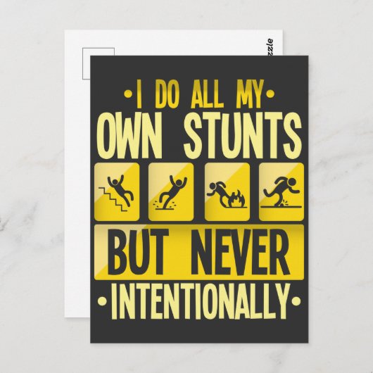 Ik doe mijn eigen Humor voor 'Stunts Accident Clum Briefkaart (Voorkant / Achterkant)