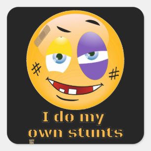 "IK DOE MIJN EIGEN STUNTEN" grappig Vierkante Sticker