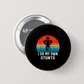 Ik Doe Mijn Eigen Stunts - Beterschap Cadeau - Ble Ronde Button 5,7 Cm (Voorkant /achterkant)