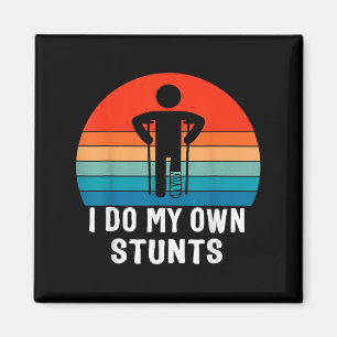 Ik Doe Mijn Eigen Stunts - Beterschapscadeau - Ble Magneet