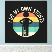 ik doe mijn eigen stunts canvas afdruk (Insitu (Houten vloer))
