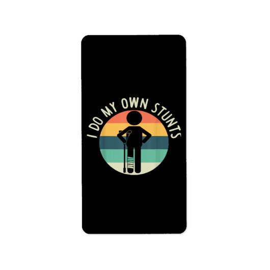 ik doe mijn eigen stunts etiket (Voorkant)