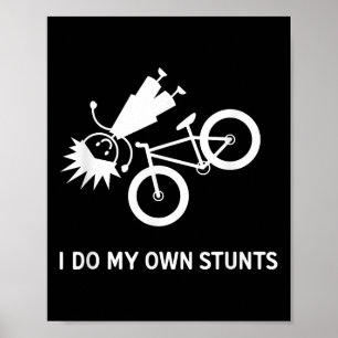 Ik Doe Mijn Eigen Stunts Fiets Poster