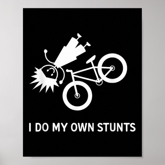 Ik Doe Mijn Eigen Stunts Fiets Poster (Voorkant)