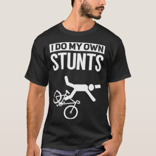 Ik doe mijn eigen stunts fietsen mountainbike cade t-shirt