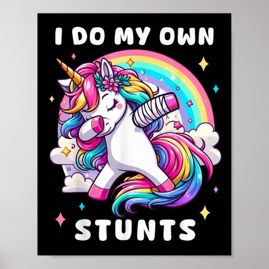 Ik Doe Mijn Eigen Stunts Gebroken Arm Blessure Reg Poster (Voorkant)
