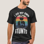 Ik doe mijn eigen stunts gebroken arm pols elleboo t-shirt (Voorkant)
