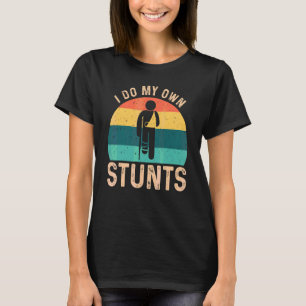 Ik doe mijn eigen stunts gebroken been arm hand po t-shirt