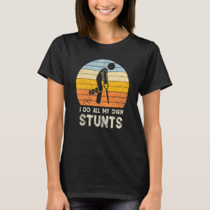 Ik Doe Mijn Eigen Stunts Gebroken Been Been T-shirt