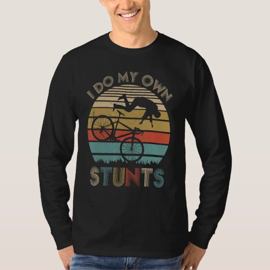 Ik doe mijn eigen stunts, grappige Shirt van mount (Voorkant)