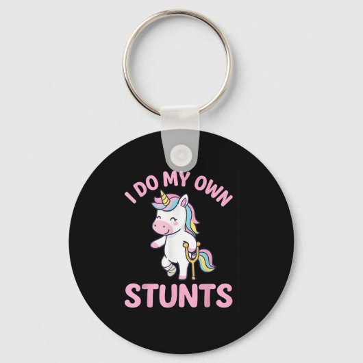 Ik Doe Mijn Eigen Stunts Meisjes Gebroken Been Her Sleutelhanger (Voorkant)