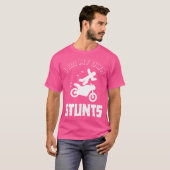 Ik Doe Mijn Eigen Stunts Ongeval Gebroken Blessure T-shirt (Voorkant volledig)