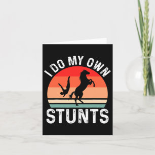 Ik doe mijn eigen stunts paard grappig paard kaart