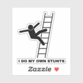 Ik doe mijn eigen stunts sticker (Vel)