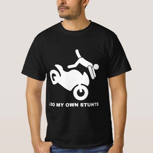 Ik doe mijn eigen stunts t-shirt (Voorkant)