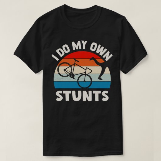 Ik doe mijn eigen stunts t-shirt (Design voorkant)