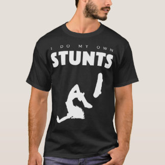 Ik doe mijn eigen stuntskateboardpremie t-shirt