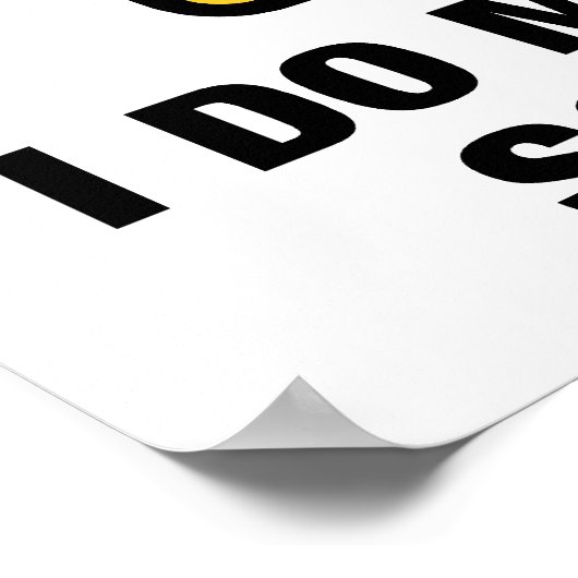 Ik doe mijn eigen wetenschap - grappige Humor met  Poster (Hoek)