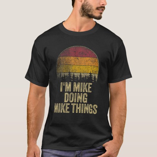 IK DOE MIKE MIKE DINGEN Funny Retro Humor Name T-shirt (Voorkant)